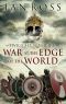 [Twilight of Empire 01] • The War at the Edge of the World